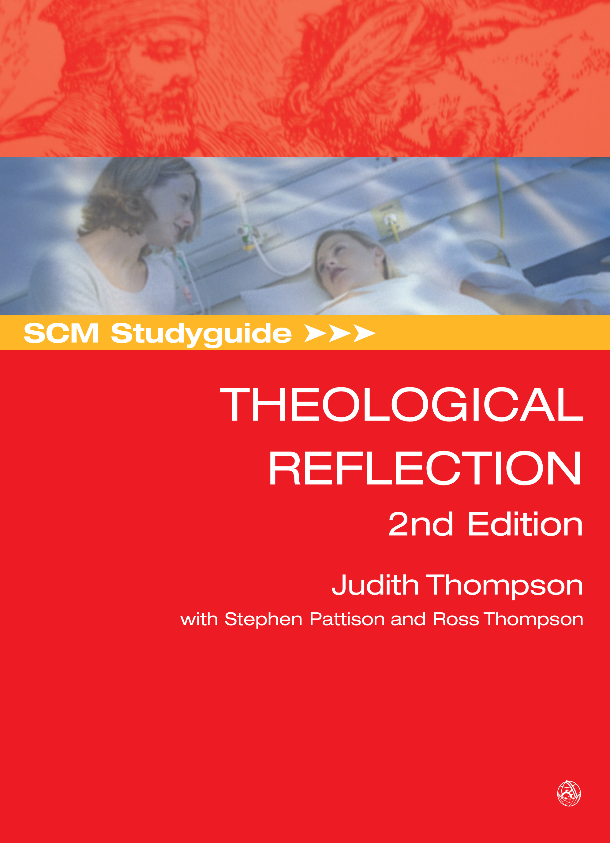 SCM Studyguide: Theological Reflection