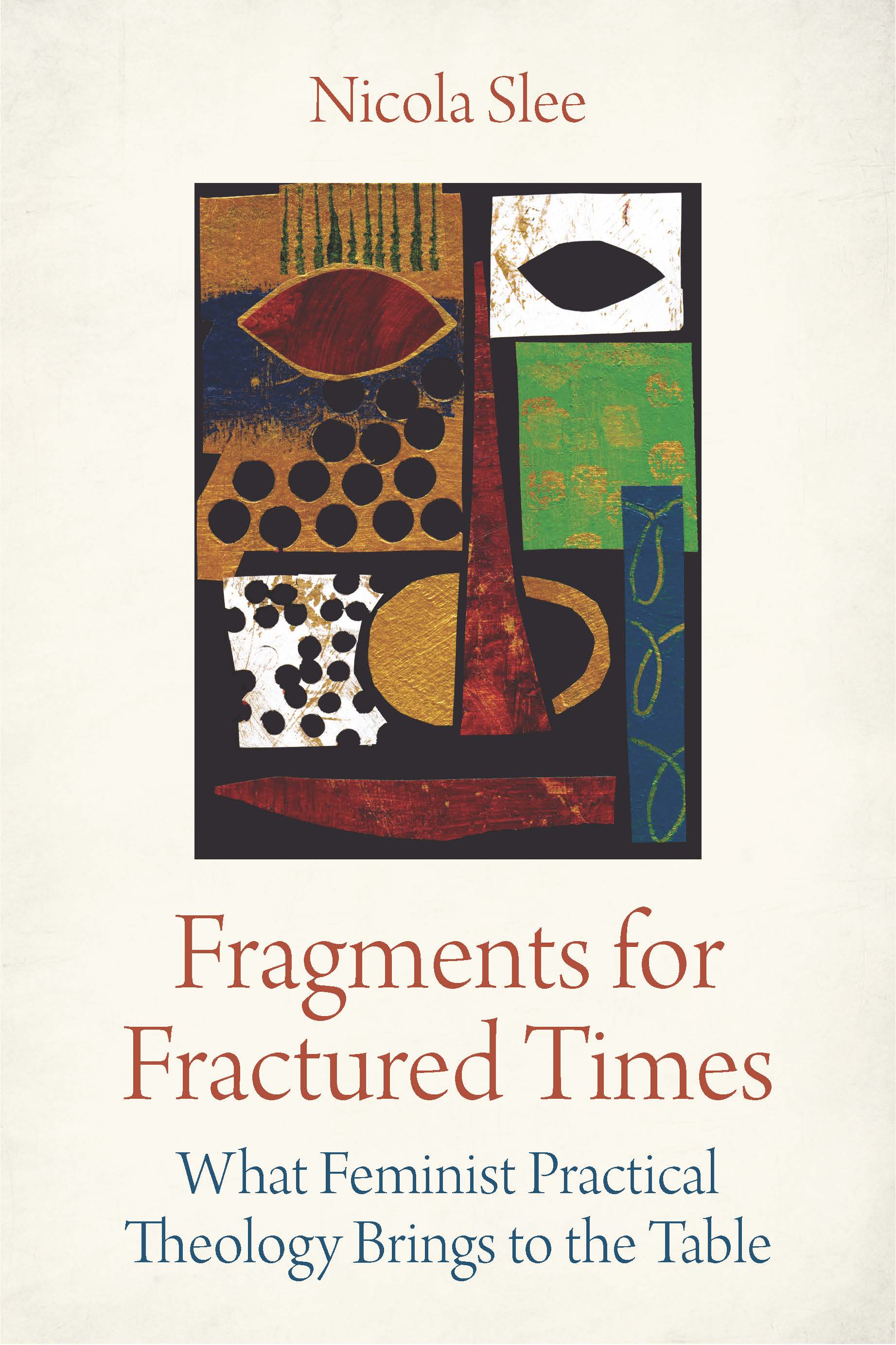 Fragments for Fractured Times