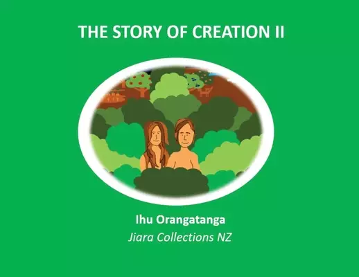 The Story of Creation II
