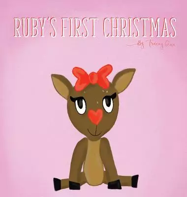 Ruby's First Christmas
