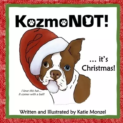 Kozmo NOT! it's Christmas