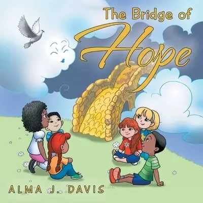 The Bridge of Hope