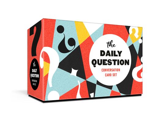 The Daily Question Conversation Card Set: 100 Meaningful Questions to ...