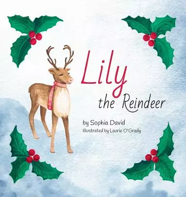 LILY THE REINDEER