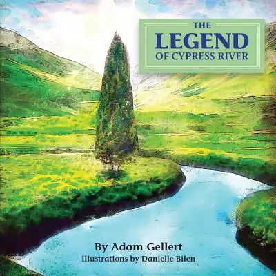 The Legend of Cypress River