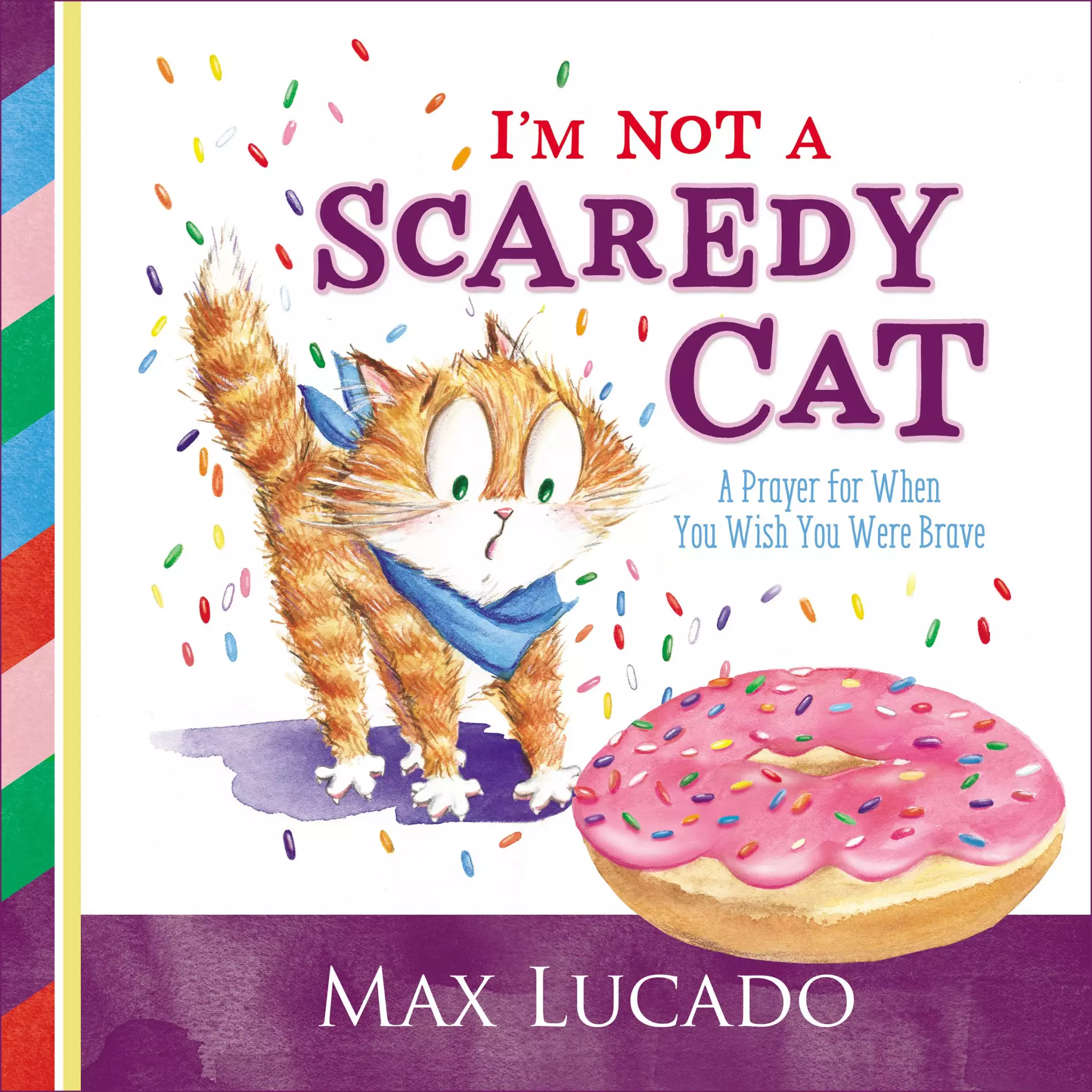 I'm Not a Scaredy-Cat