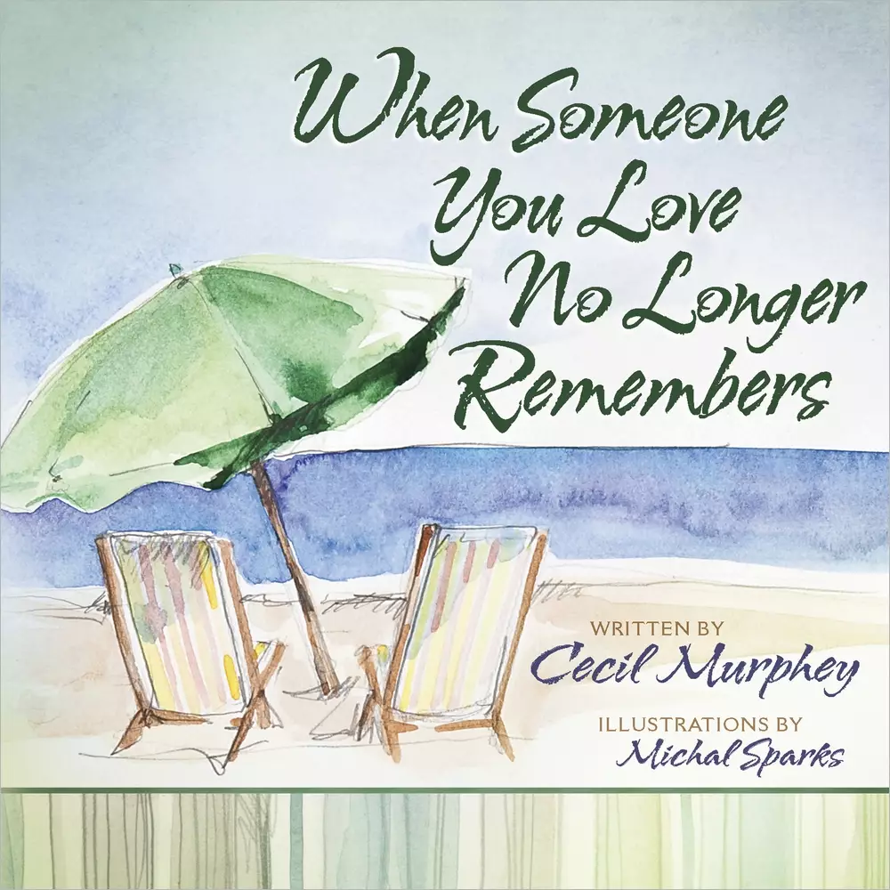When Someone You Love No Longer Remem