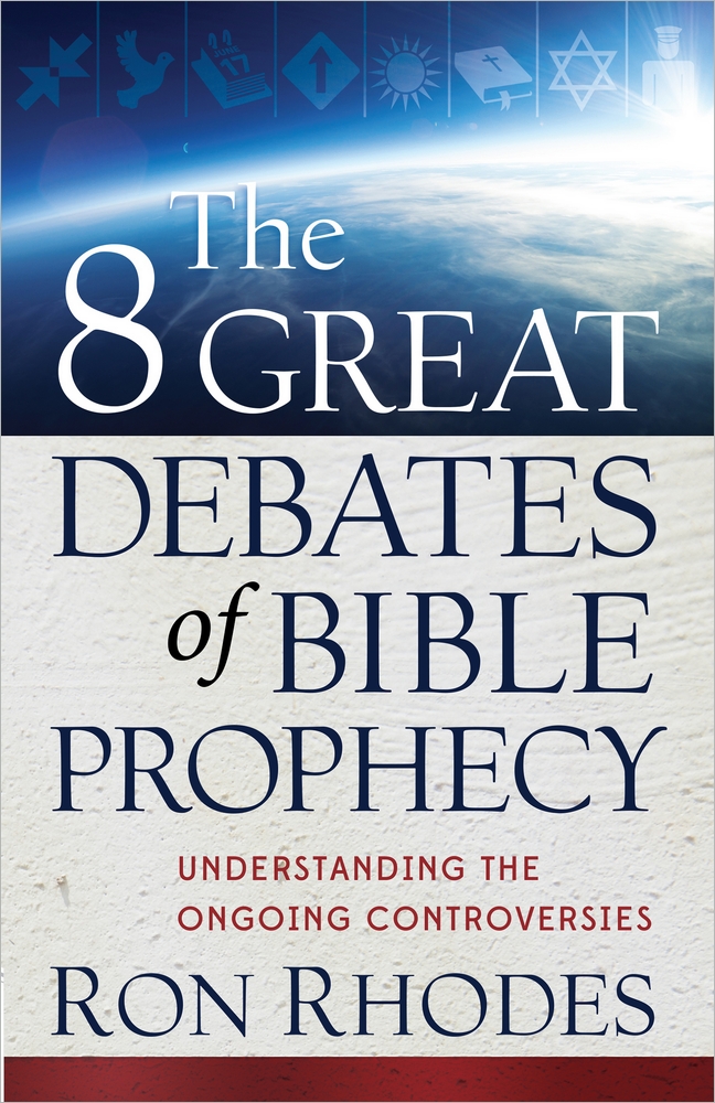 The 8 Great Debates Of Bible Prophecy by Ron Rhodes Fast Delivery