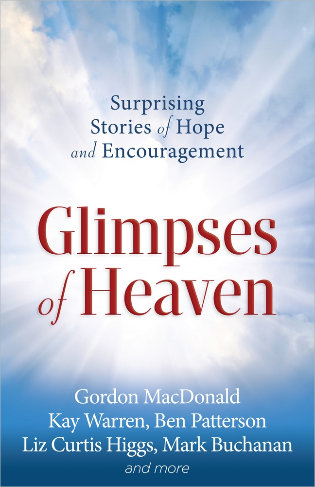 Glimpses Of Heaven by Christianity Today Free Delivery at Eden