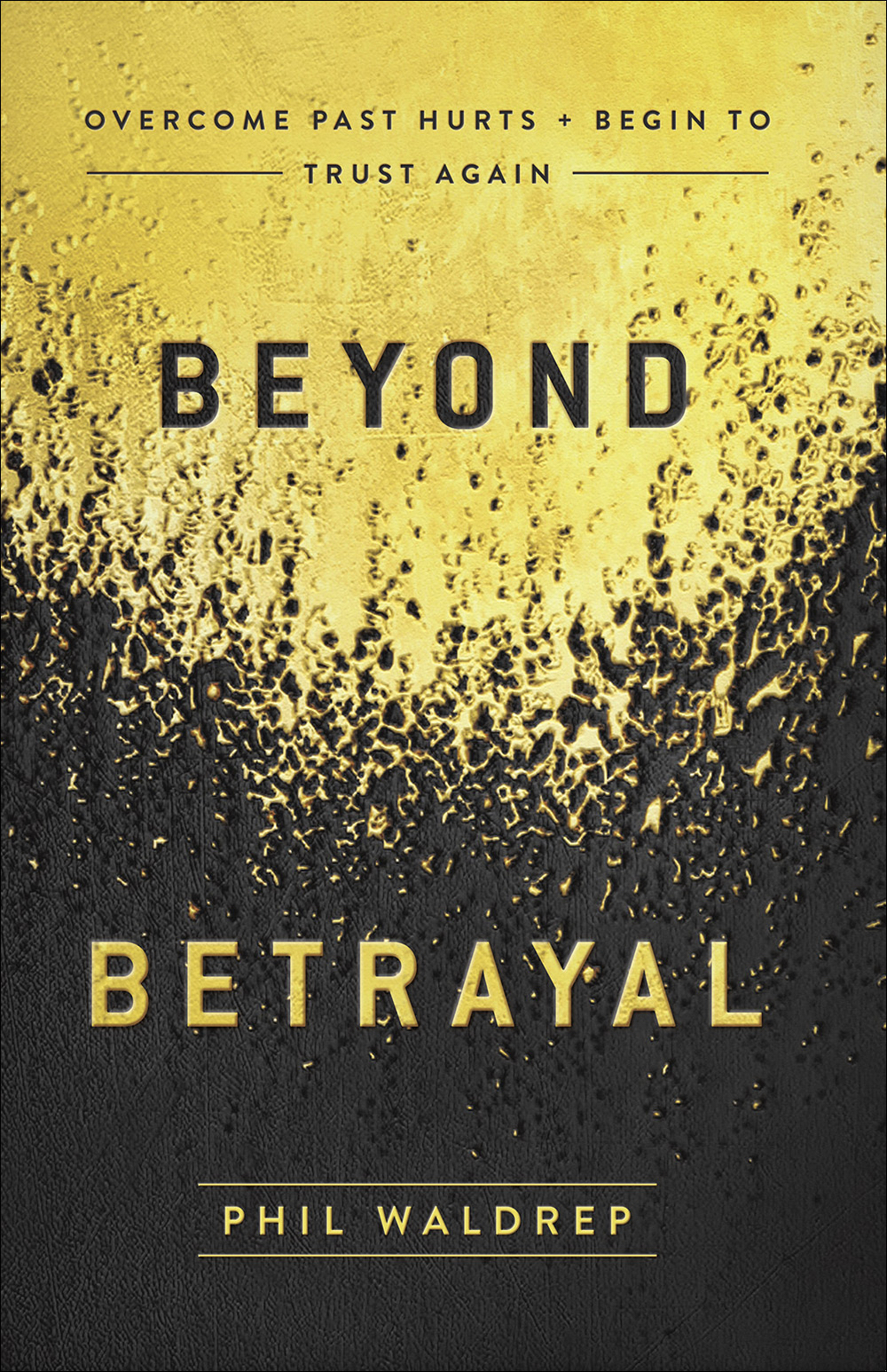 Beyond Betrayal Free Delivery Eden.co.uk