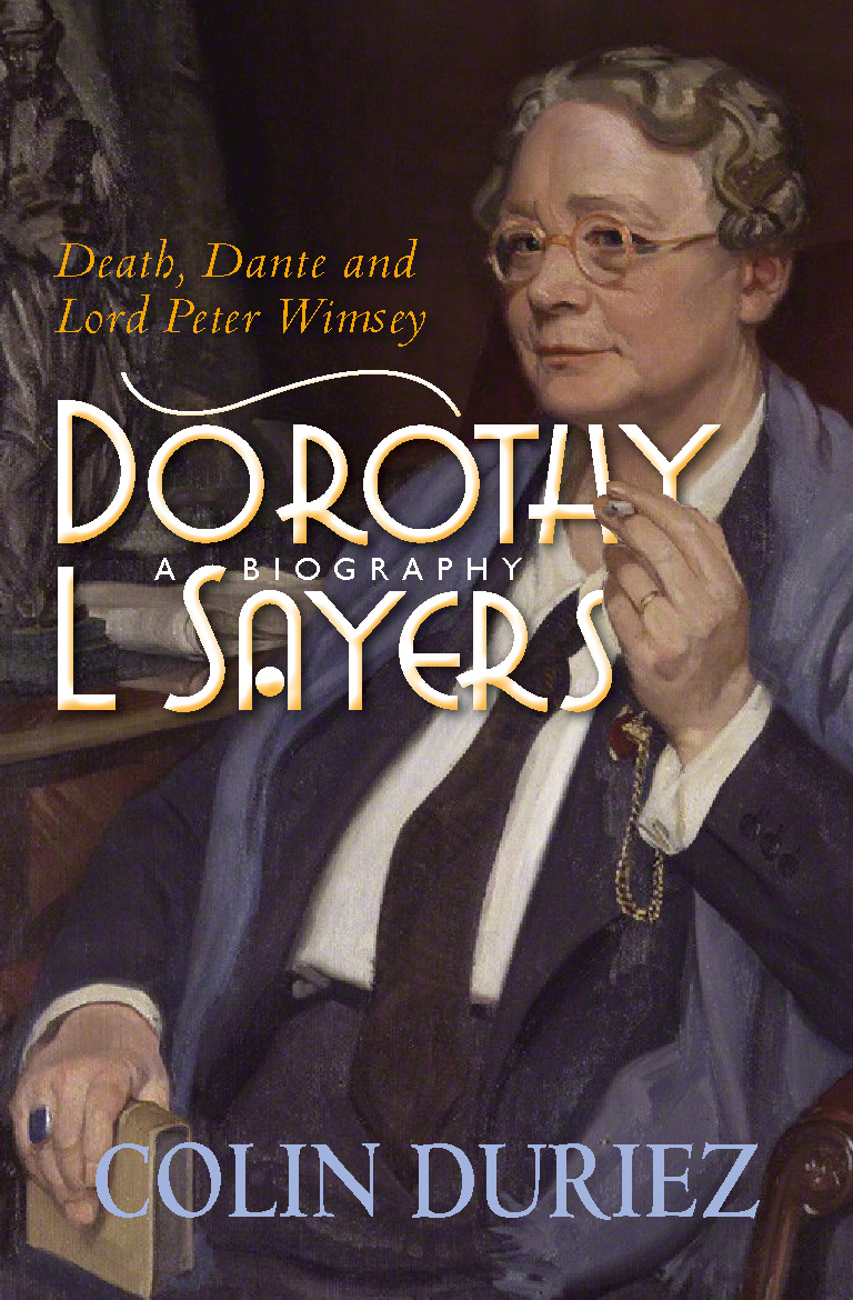 Dorothy L Sayers A Biography Free Delivery Eden.co.uk