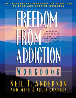 ISBN 9780764213946 product image for Freedom from Addiction Workbook By Neil T Anderson (Paperback) | upcitemdb.com