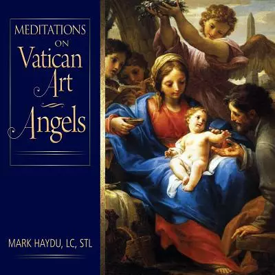 Mediations on Vatican Art