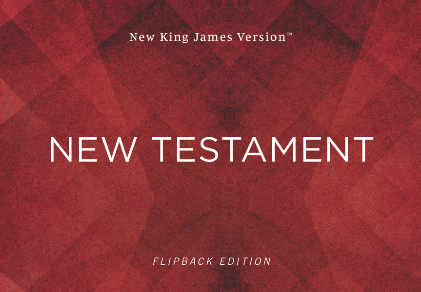 NKJV New Testament, Flipback Edition, Comfort Print Free Delivery