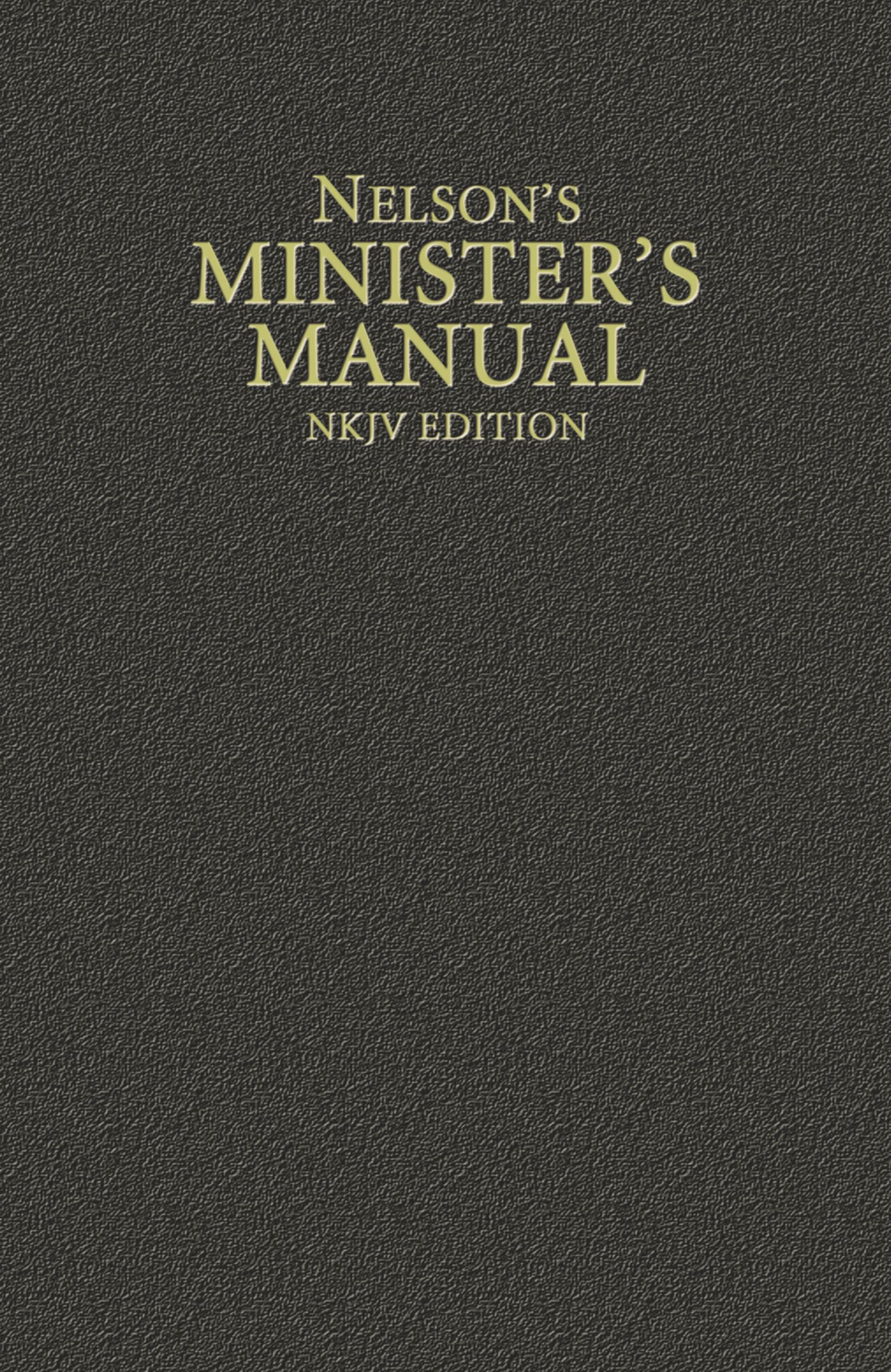 Nelsons Ministers Manual by Thomas Nelson | Free Delivery at Eden
