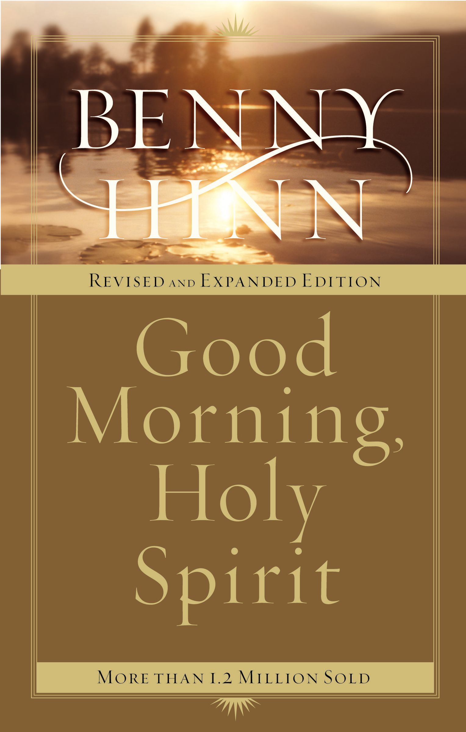 Good Morning, Holy Spirit by Benny Hinn Free Delivery at