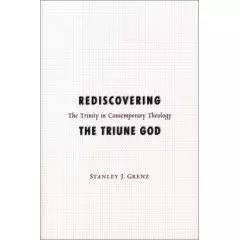 Rediscovering the Triune