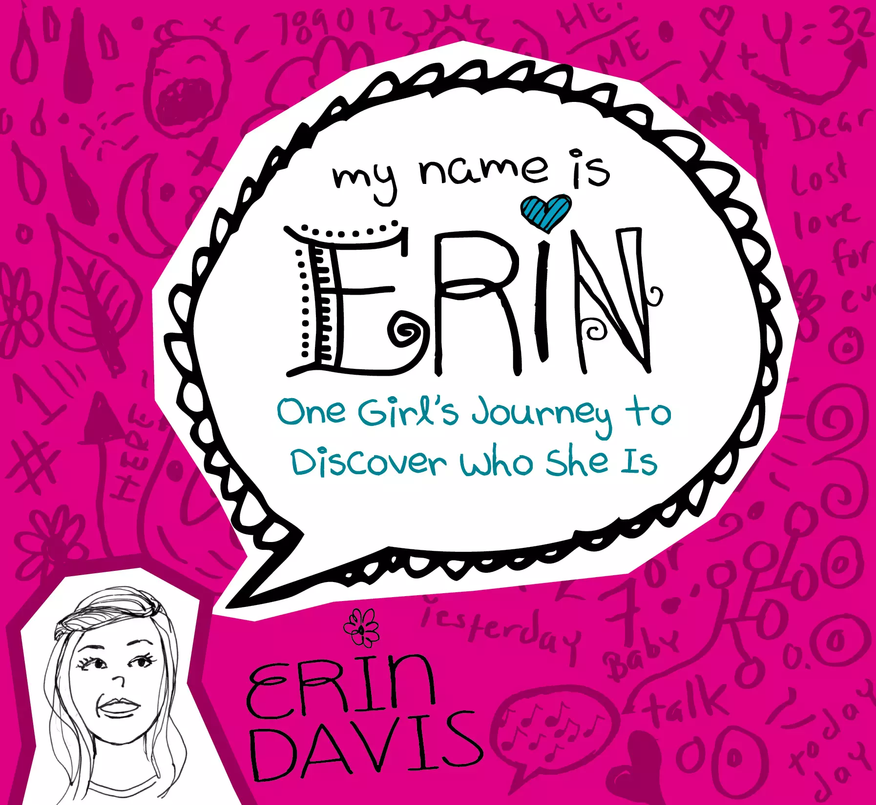 Erin One Girls Journey To Discover Who She is