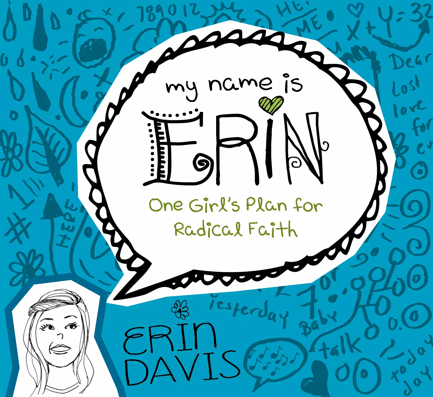 Erin One Girls Plan For Radical Faith