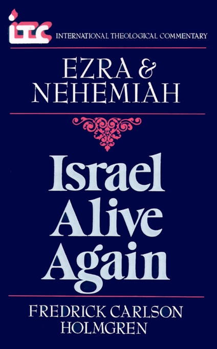 Ezra & Nehemiah International Theological Commentary (Paperback)