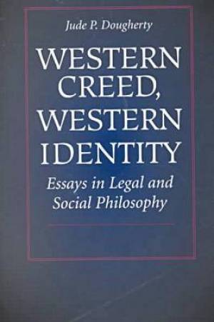 ISBN 9780813209753 product image for Western Creed Western Identity By Jude P Dougherty (Paperback) | upcitemdb.com