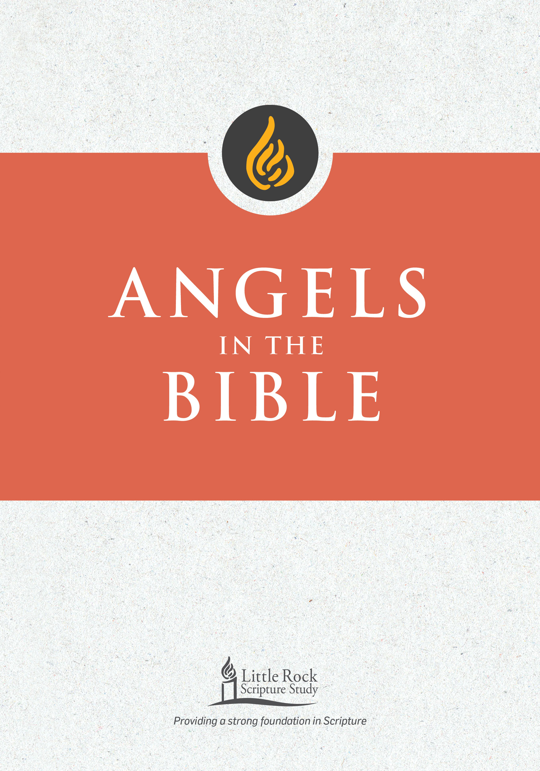 Angels in the Bible by Smiga, M.;Little Rock Scripture Study;