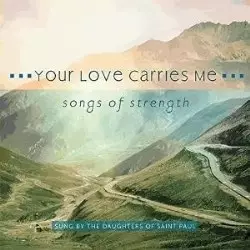Your Love Carries Me CD
