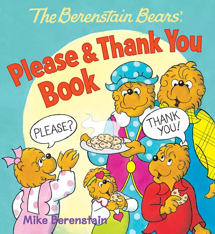 The Berenstain Bears Please & Thank You Board Book