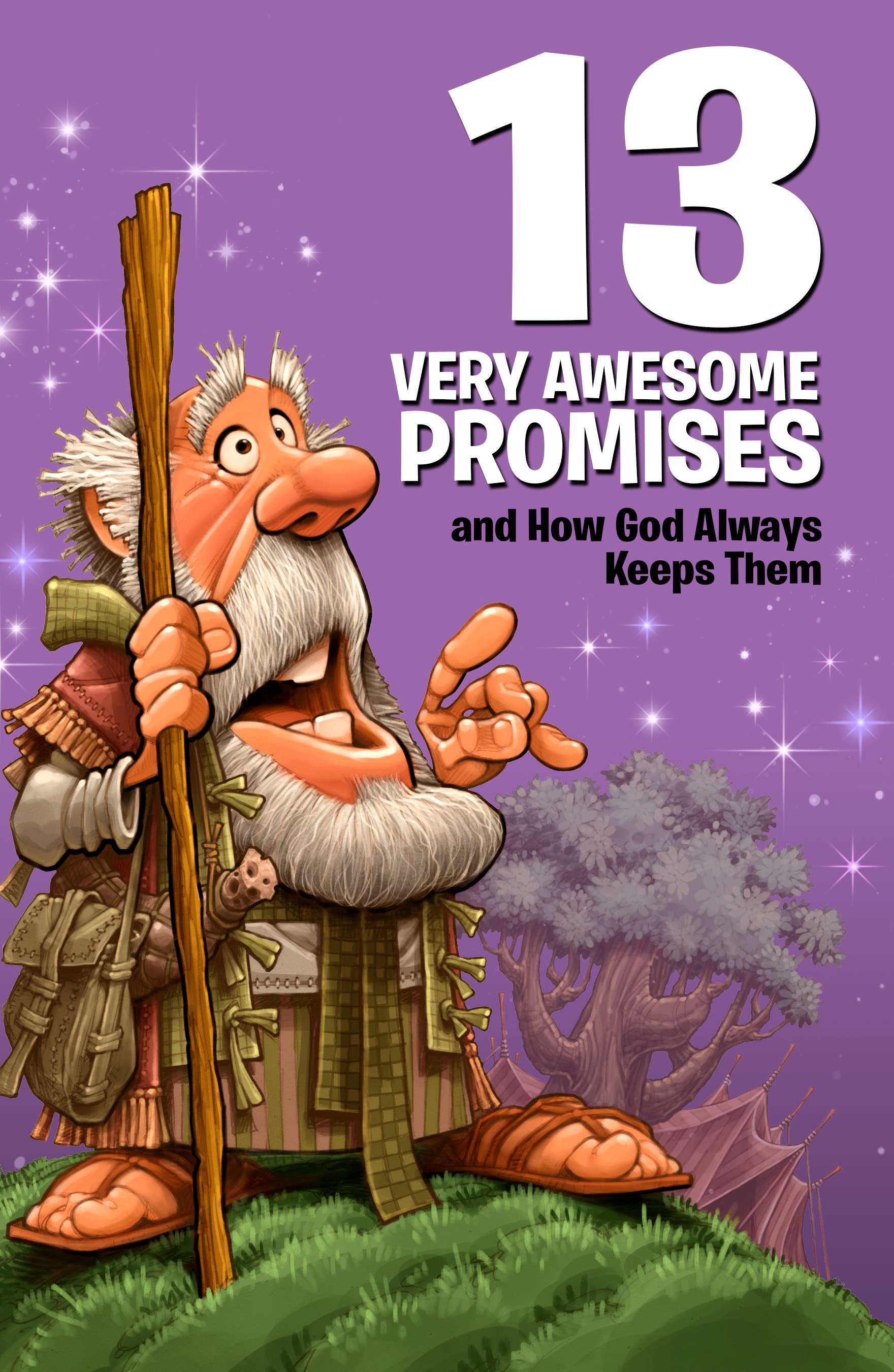 13 Very Awesome Promises and How God Always Keeps Them