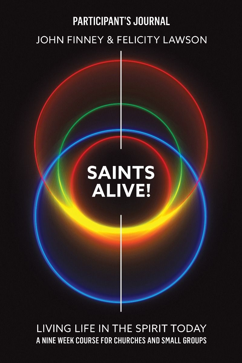 Saints Alive Participant's Guide by Finney, John; Lawson, Felicity