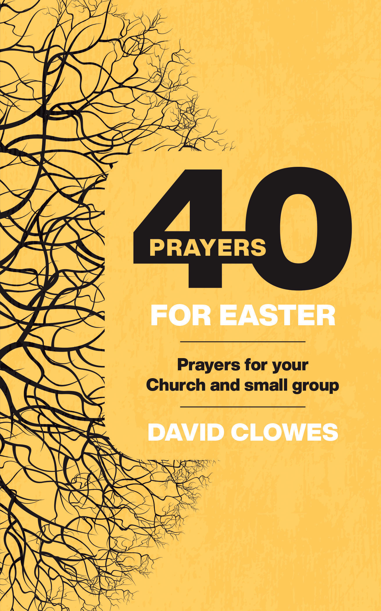 40 Prayers for Easter