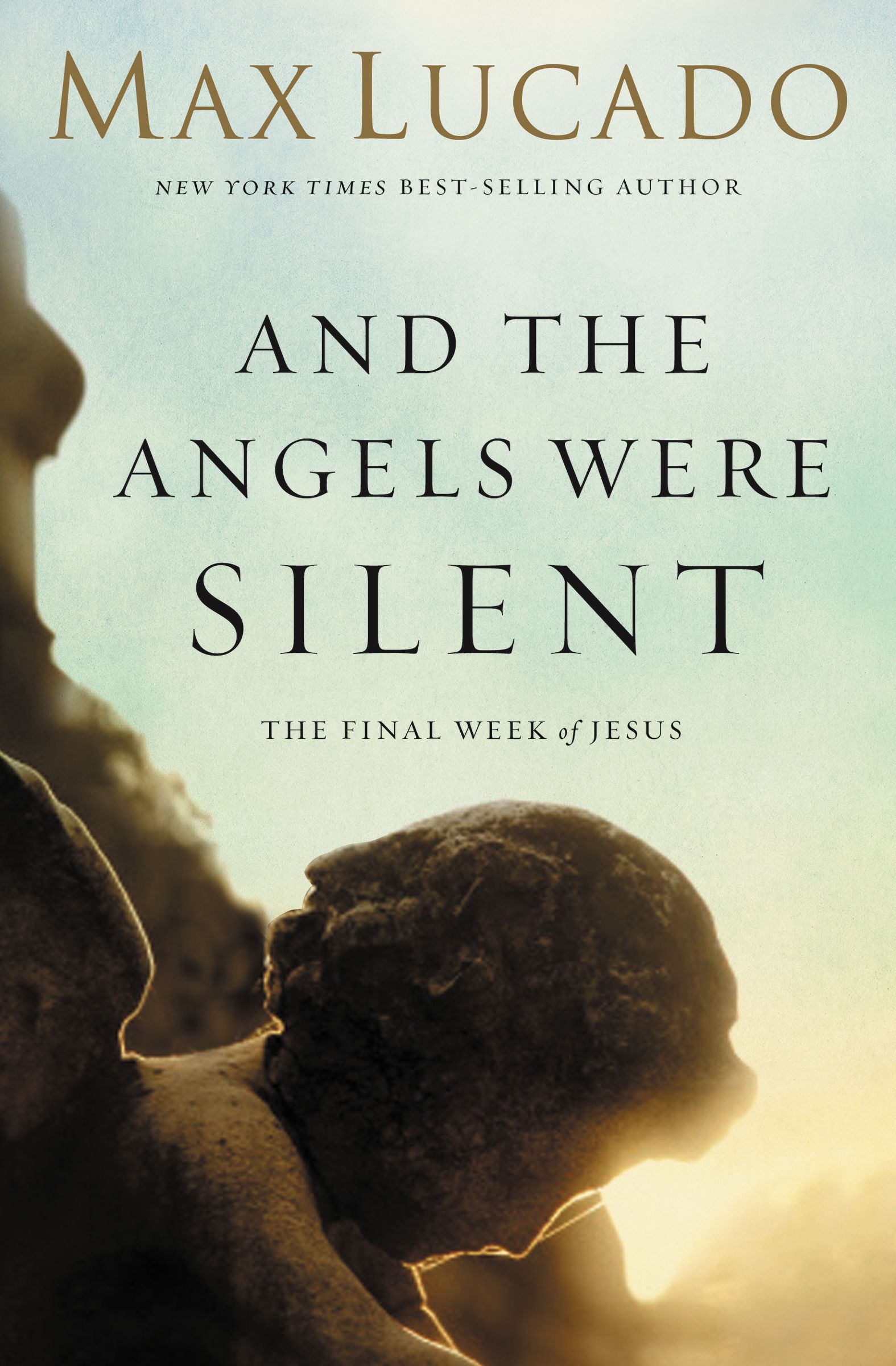 And The Angels Were Silent by Max Lucado Fast Delivery at Eden