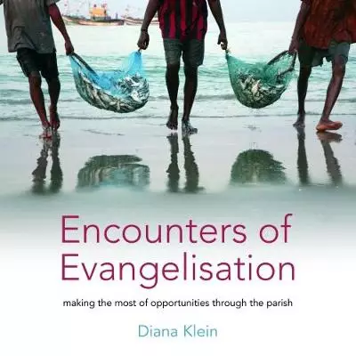 Encounters of Evangelisation