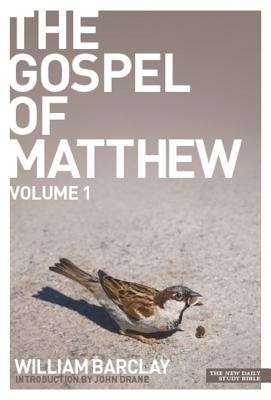 New Daily Study Bible: The Gospel of Matthew 1