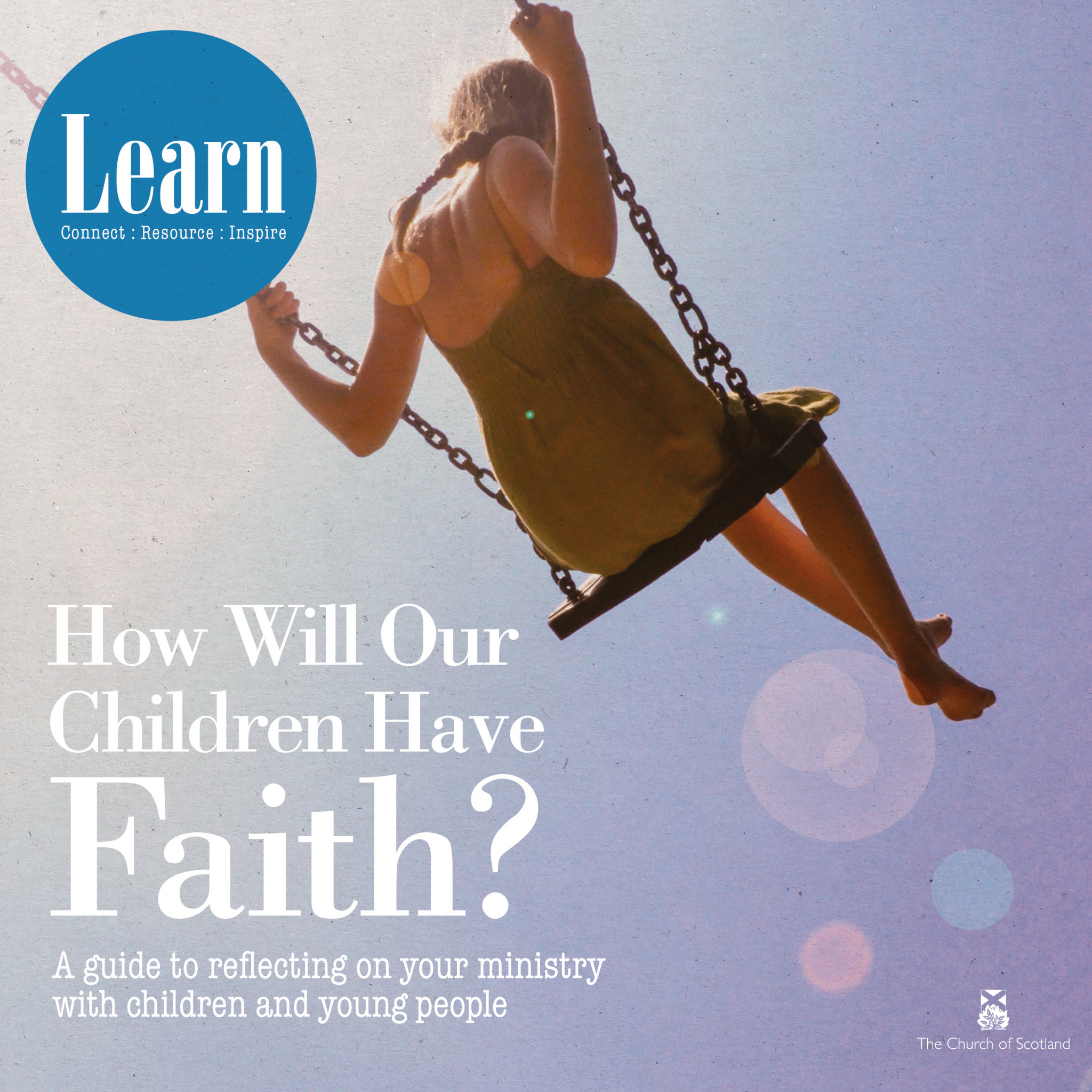 How Will Our Children Have Faith?