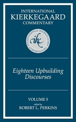 ISBN 9780865548794 product image for Eighteen Upbuilding Discourses | upcitemdb.com