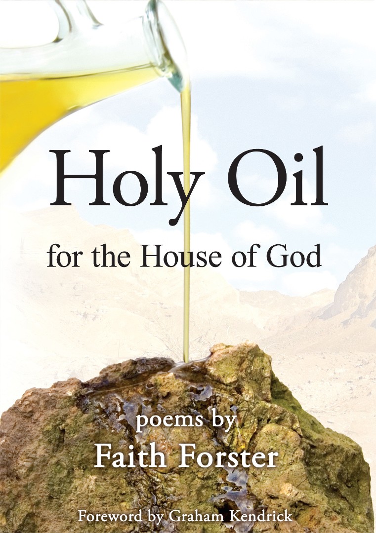 Holy Oil For The House Of God Hardback Book - For the House of God