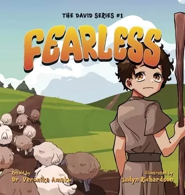 Fearless: A Story of Faith and Courage from Young David