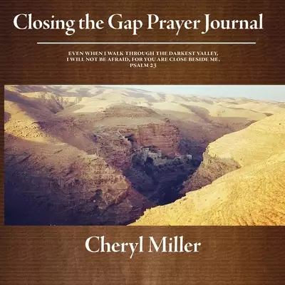 Closing the Gap Prayer Journal