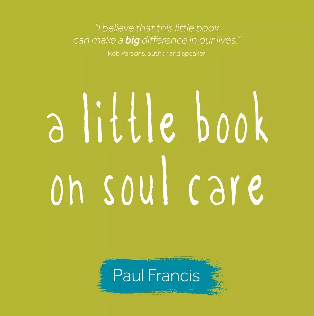 Little Book On Soul Care, A