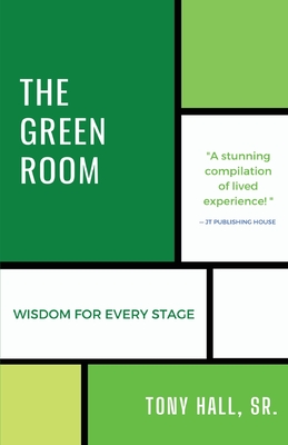 The Green Room Wisdom for Every Stage