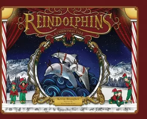 Reindolphins: A Christmas Tale