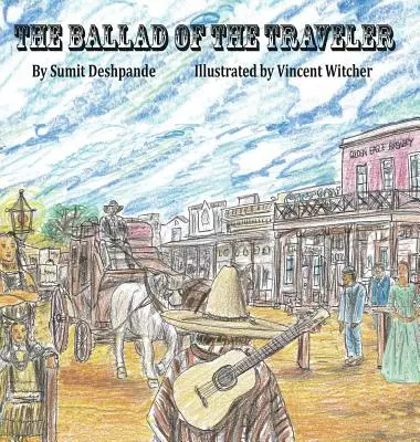 The Ballad of The Traveler