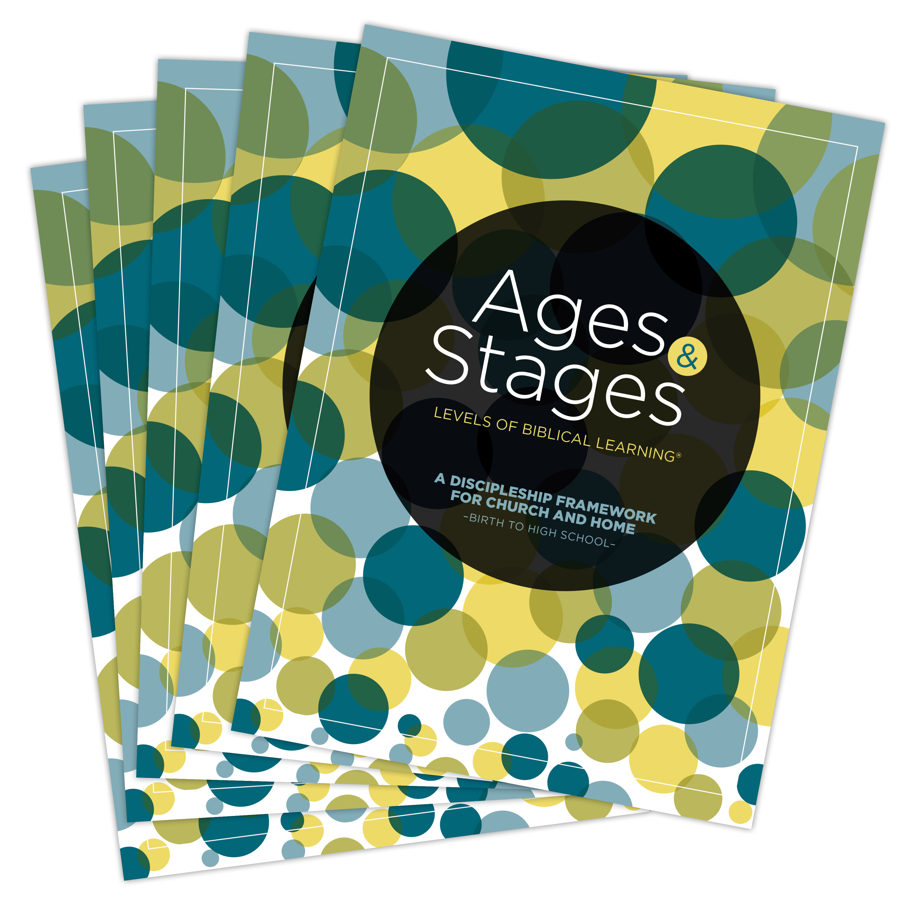 Ages and Stages A Discipleship Framework for Church and Home - Birth