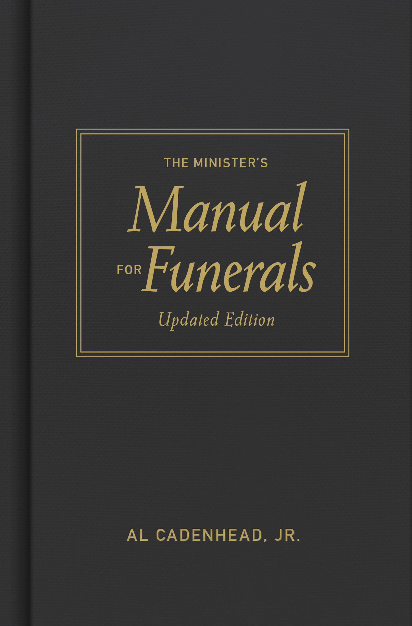 Minister's Manual for Funerals, Updated Edition Free Delivery at Eden
