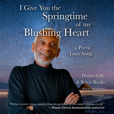 I Give You the Springtime of My Blushing Heart: A Poetic Love Song