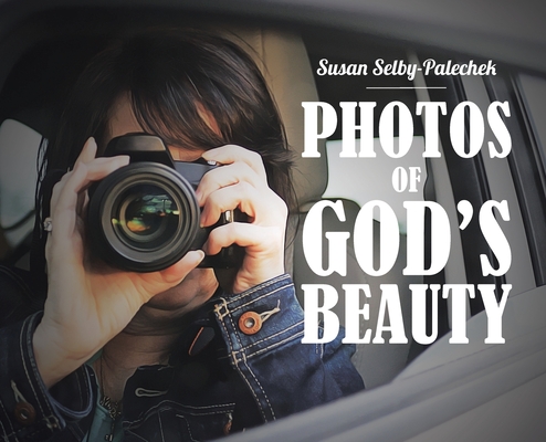 Photos of God's Beauty