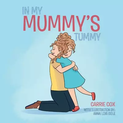 In My Mummy's Tummy