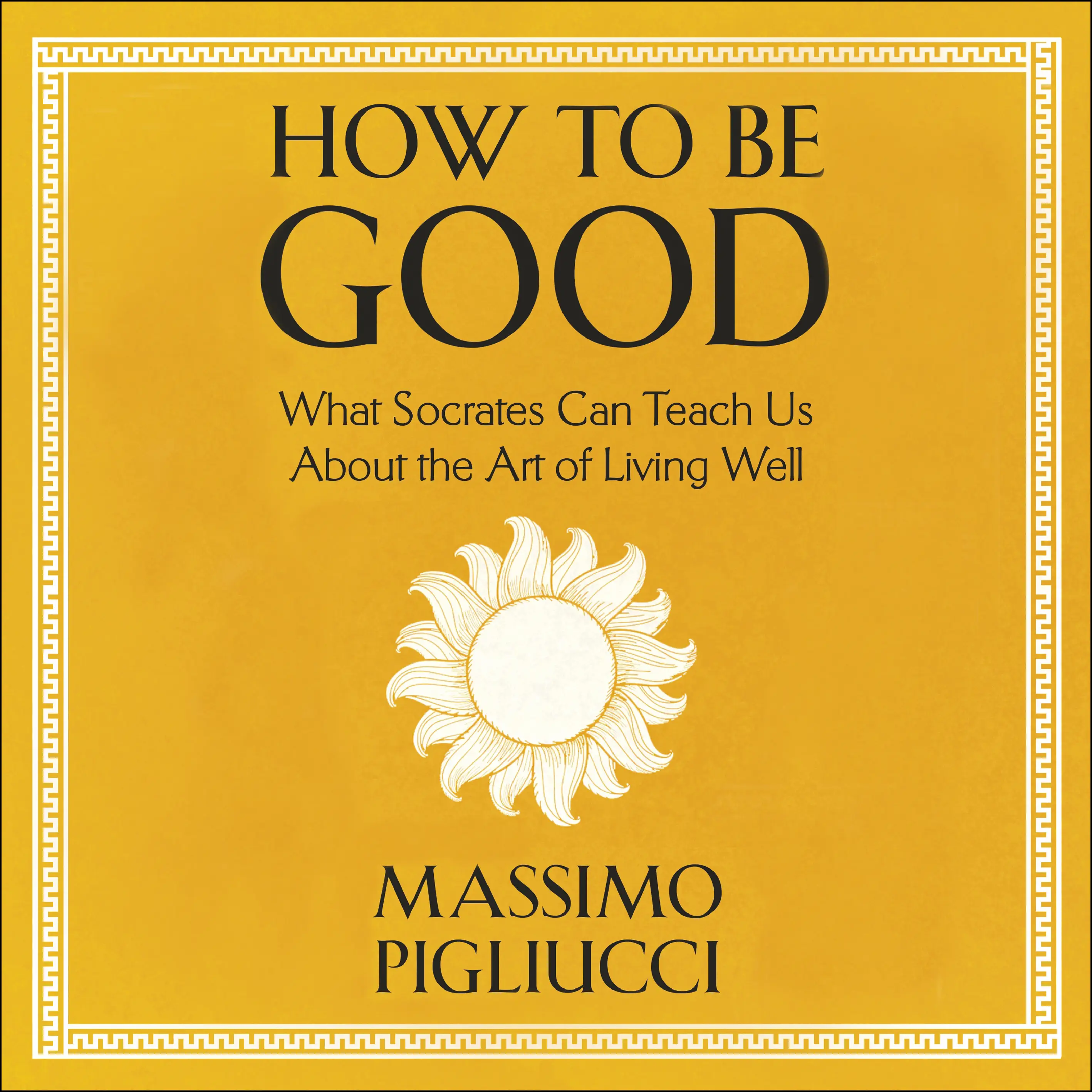 How To Be Good