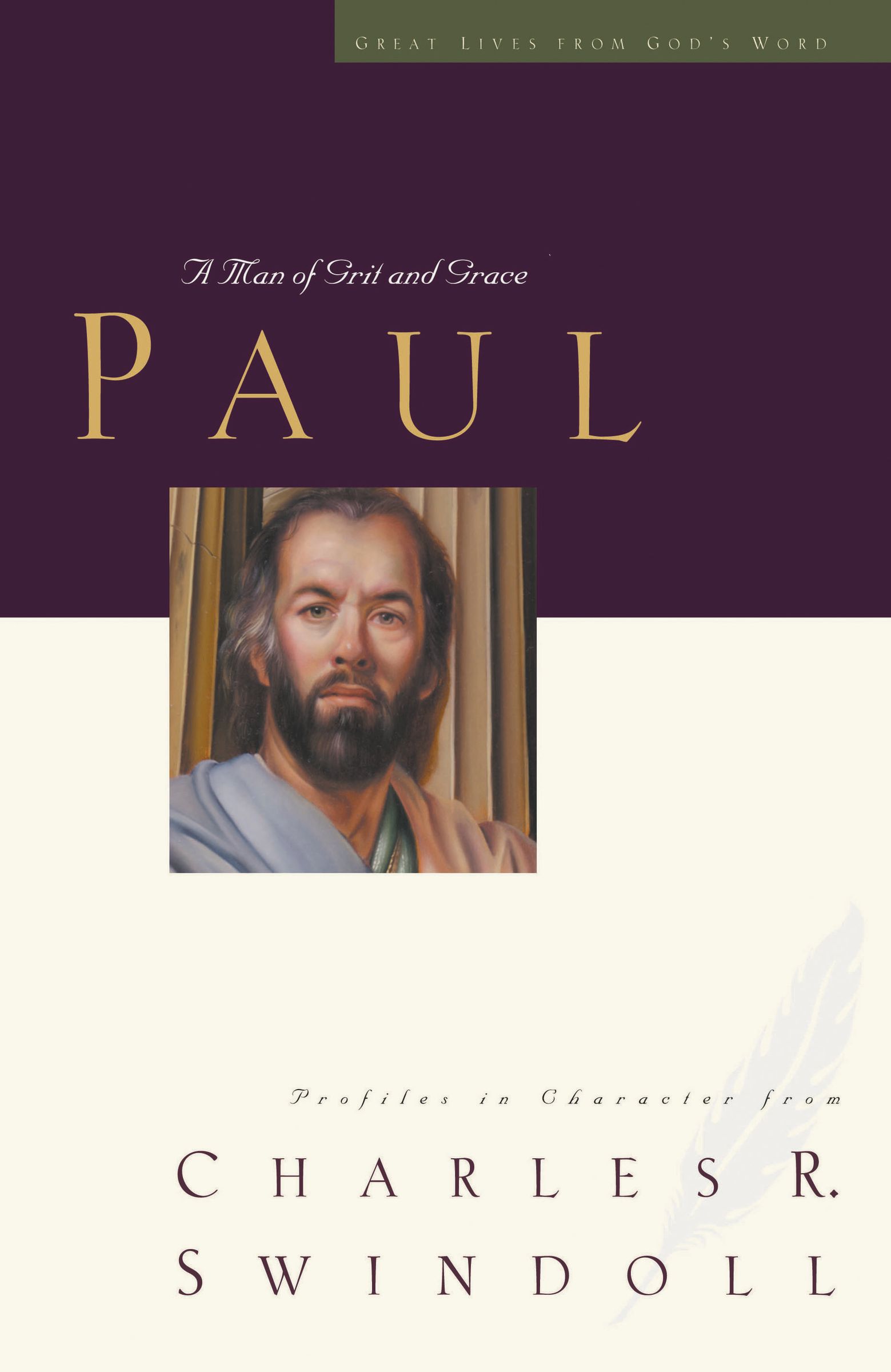 Great Lives Paul by Charles Swindoll Free Delivery at Eden